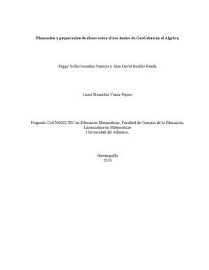 Planeación Y Preparación De Clases Sobre El Uso Básico De Geo Gebra En El Algebra