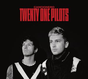 Cancionero Twenty One Pilots