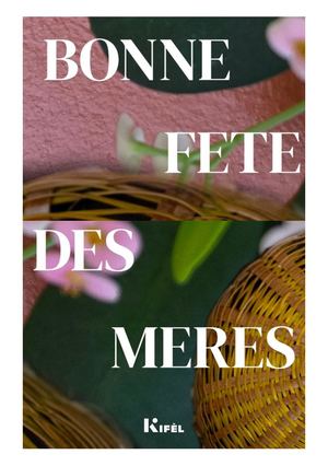 Catalogue Fêtes Des Mères Kifèl