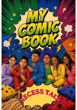 Comic Book Recees Talk