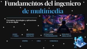 FUNDAMENTOS INGENIERIA DE MULTIMEDIA