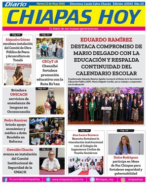 Chiapas Hoy 12 De Mayo 2026