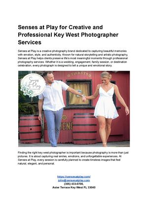 Senses At Play For Creative And Professional Key West Photographer Services