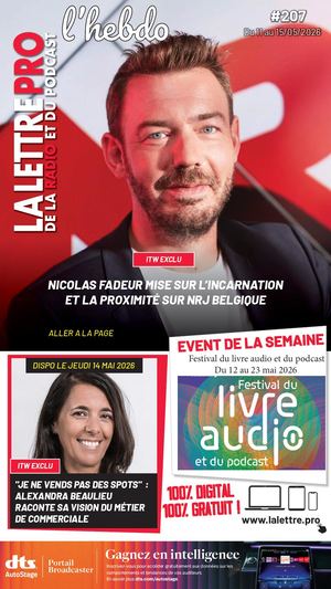#207 - 12/05/26 - Mag Hebdo - La Lettre Pro de la Radio #207