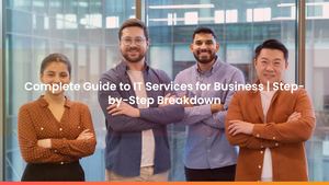 Complete Guide to IT Services for Business | Step-by-Step Breakdown