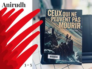 Anirudh présente "Ceux qui ne peuvent pas mourir" de Karine Martins