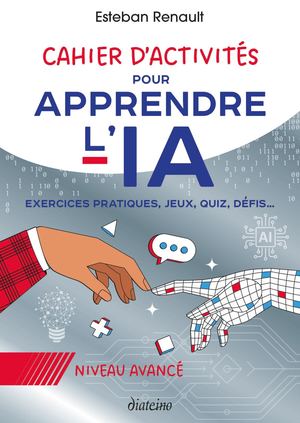 Cahier d'activités pour apprendre l'IA, Esteban RENAULT (EXTRAIT)