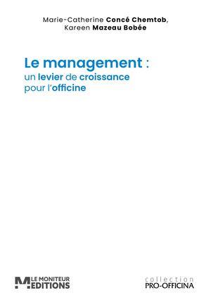Management : un levier de croissance pour l'officine