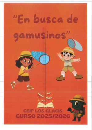 EN BUSCA DE GAMUSINOS