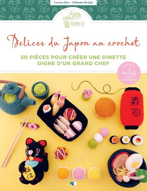 Délices du Japon au crochet, Laurène REIN (EXTRAIT)