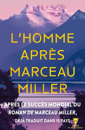 Extrait L'homme après Marceau Miller