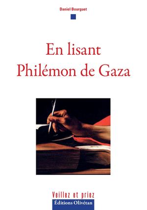 En lisant Philémon de Gaza