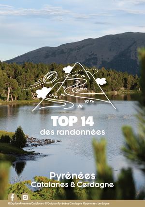 Top 14 Randos Pyrénées-Cerdagne et Catalanes
