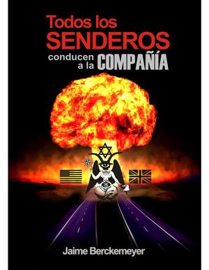 Todos Los Senderos Conducen A La Cia