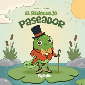 El Renacuajo Paseador