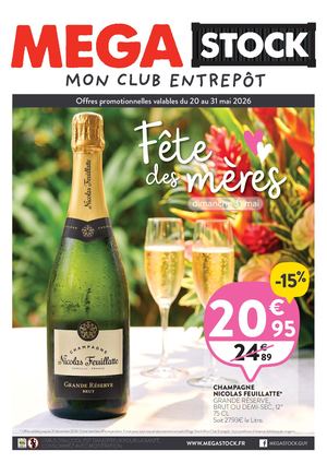 MEGA STOCK Guyane - FÊTE DES MÈRES - Nos Promotions du 20 au 31 mai 2026 - S21 S22