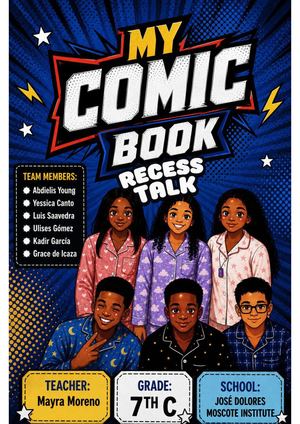 My Comic Book Recess Talk