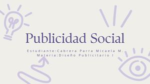 Cabrera Parra Micaela M. - Publicidad Social F.