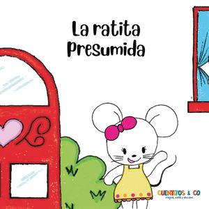 La ratita presumida