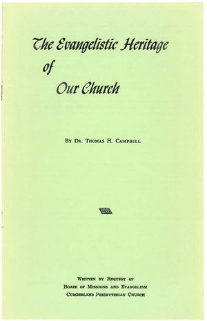 Evangelistic Heritage Of Our Church