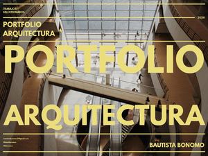 Portfolio Arquitectura / Bautista Bonomo