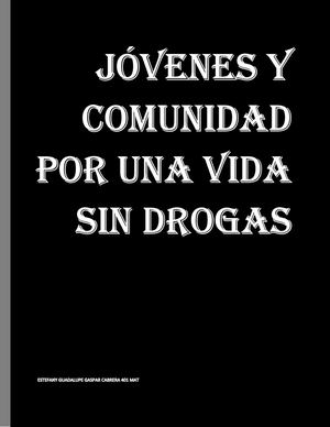 Jovenes Y Comunidad Por Una Vida Sin Drogas