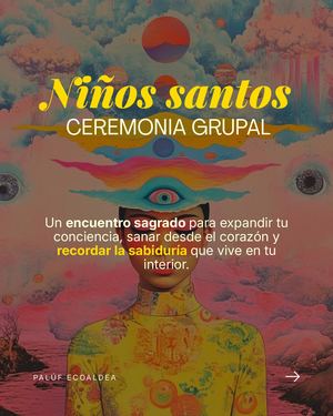 Ceremonia grupal Niños Santos