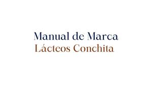 Manual de Marca - Lácteos Conchita