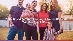 Faith-Based Summer Reading: 4 Trends Christian Families Should Know