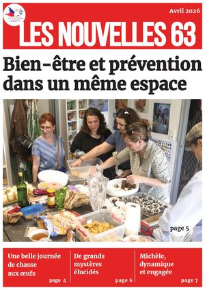 Les Nouvelles du 63 Avril 2026