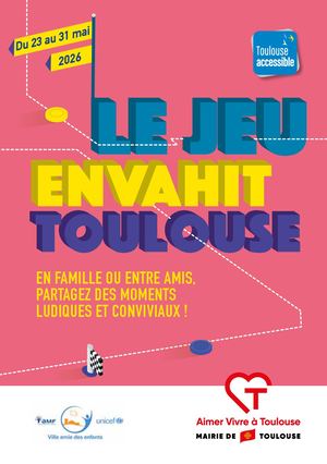 Le Jeu Envahit Toulouse - Programme 2026