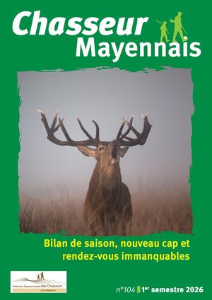 Le Chasseur Mayennais 1er semestre 2026