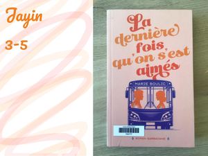 Jayin présente "La dernière fois qu’on s’est aimés" de Marie Boulic