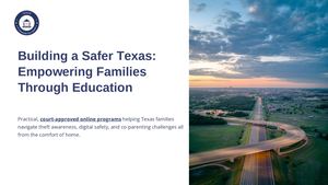 Online Anti Theft & Parenting Education Courses in Texas