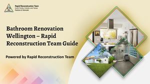Affordable Bathroom Renovation Wellington Experts | Rapid Reconstruction Team