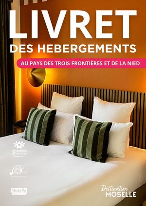 Livret de Hébergements au Pays des Trois Frontières et de la Nied