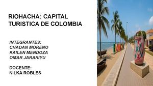 Riohacha La Fenix Del Caribe