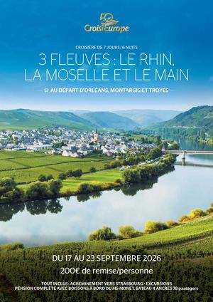 Au Depart De Troyes Croisiere 3 Fleuves 17 Sept 2026 à Partir De 1599€ Pp Toutes Excursions Incluses