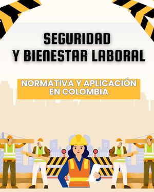 Revista Digital Seguridad Y Bienestar Laboral Normativa Y Aplicación Laboral
