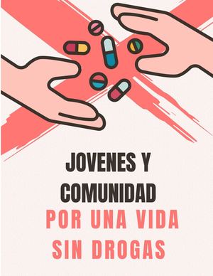 JOVENES POR UNA VIDA SIN DROGAS