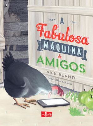 A Fabulosa Máquina De Amigos