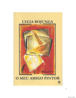 Meu Amigo Pintor Lygia Bojunga 1