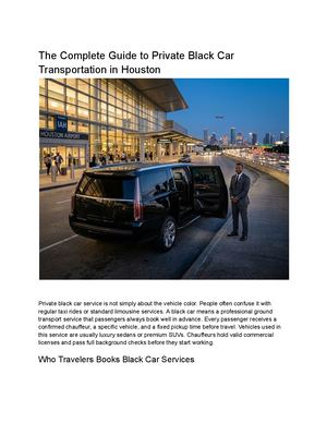 The Complete Guide To Private Black Car Transportation In Houston