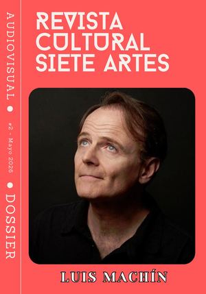 Audiovisuales #2, Mayo '26, LUIS MACHÍN
