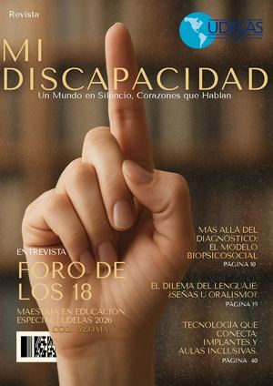 Mi Discapacidad Un Mundo En Silencio, Corazones Que Hablan