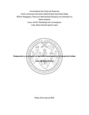 Informe De Investigación, Sede Nebaj Restructuración Y Reutilización De Escritorios