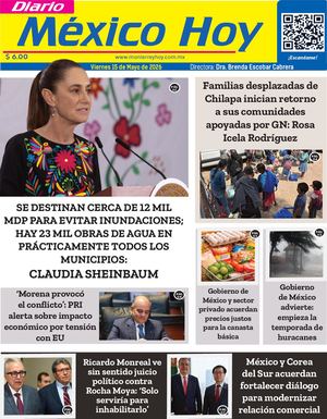 Mexico Hoy 15 De Mayo 2026