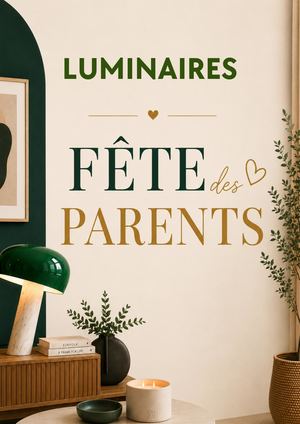 Luminaires Fête des parents