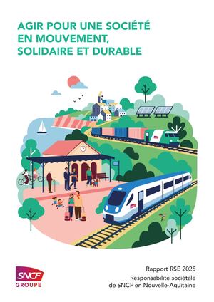 Rapport RSE 2025 Responsabilité sociétale  de SNCF en Nouvelle-Aquitaine