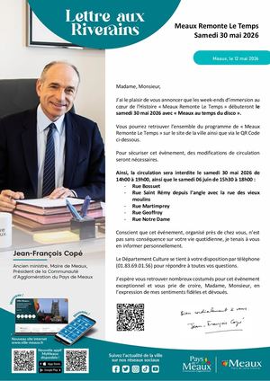 Lettre aux riverains : Meaux Remonte Le Temps Samedi 30 mai 2026